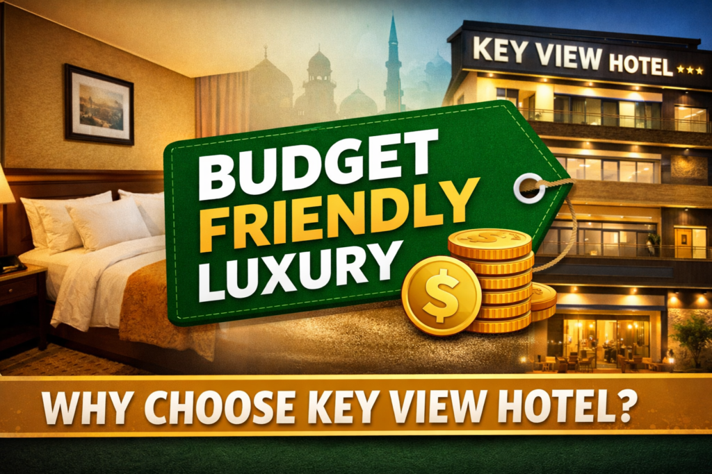 Budget Friendly Luxury: What Makes Key View Hotel a Smart Choice